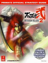 BUSHIDO BLADE 2 - PRIMA'S STRATEGY GUIDE