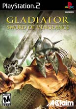 GLADIATOR  SWORD OF VENGEANCE