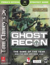 TOM CLANCY'S GHOST RECON - PRIMA'S STRATEGY GUIDE FOR XBOX