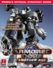 ARMORED CORE 2 : ANOTHER AGE - PRIMA'S STRATEGY GUIDE