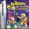 FLINTSTONES BIG TROUBLE IN BEDROCK