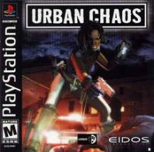 URBAN CHAOS PS1