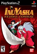 INUYASHA FEUDAL COMBAT