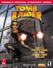 TOMB RAIDER CHRONICLES - PRIMA'S STRATEGY GUIDE