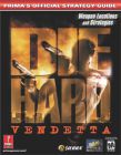 DIE HARD : VENDETTA - PRIMA'S STARTEGY GUIDE