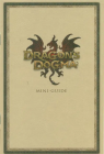 DRAGON'S DOGMA MINI-GUIDE - CAPCOM GUIDE