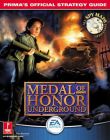 MEDAL OF HONOR : UNDERGROUND - PRIMA'S STRATEGY GUIDE