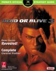 DEAD OR ALIVE 3 - PRIMA'S STRATEGY GUIDE