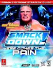 WWF SMACKDOWN! HERE COMES THE PAIN - PRIMA'S STRATEGY GUIDE