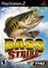 BASS STRIKE