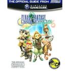 FINAL FANTASY : CRYSTAL CHRONICLES - NINTENDO OFFICIAL GUIDE